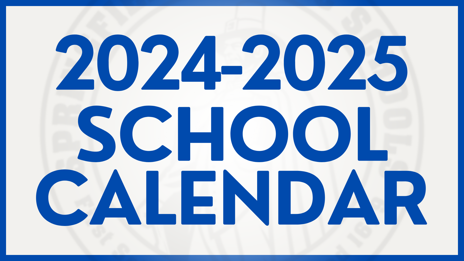 2024 2025 School Calendar Springfield Public Schools