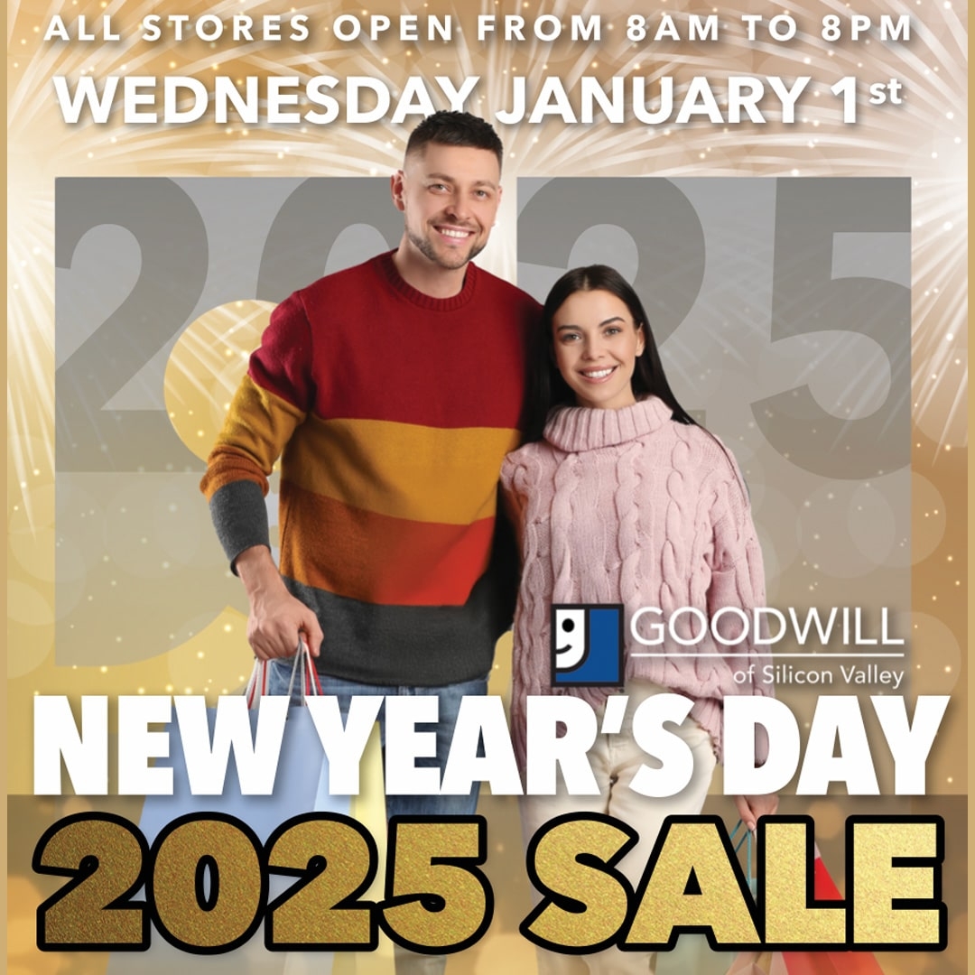 2025 New Year s Day Sale Goodwill Of Silicon Valley