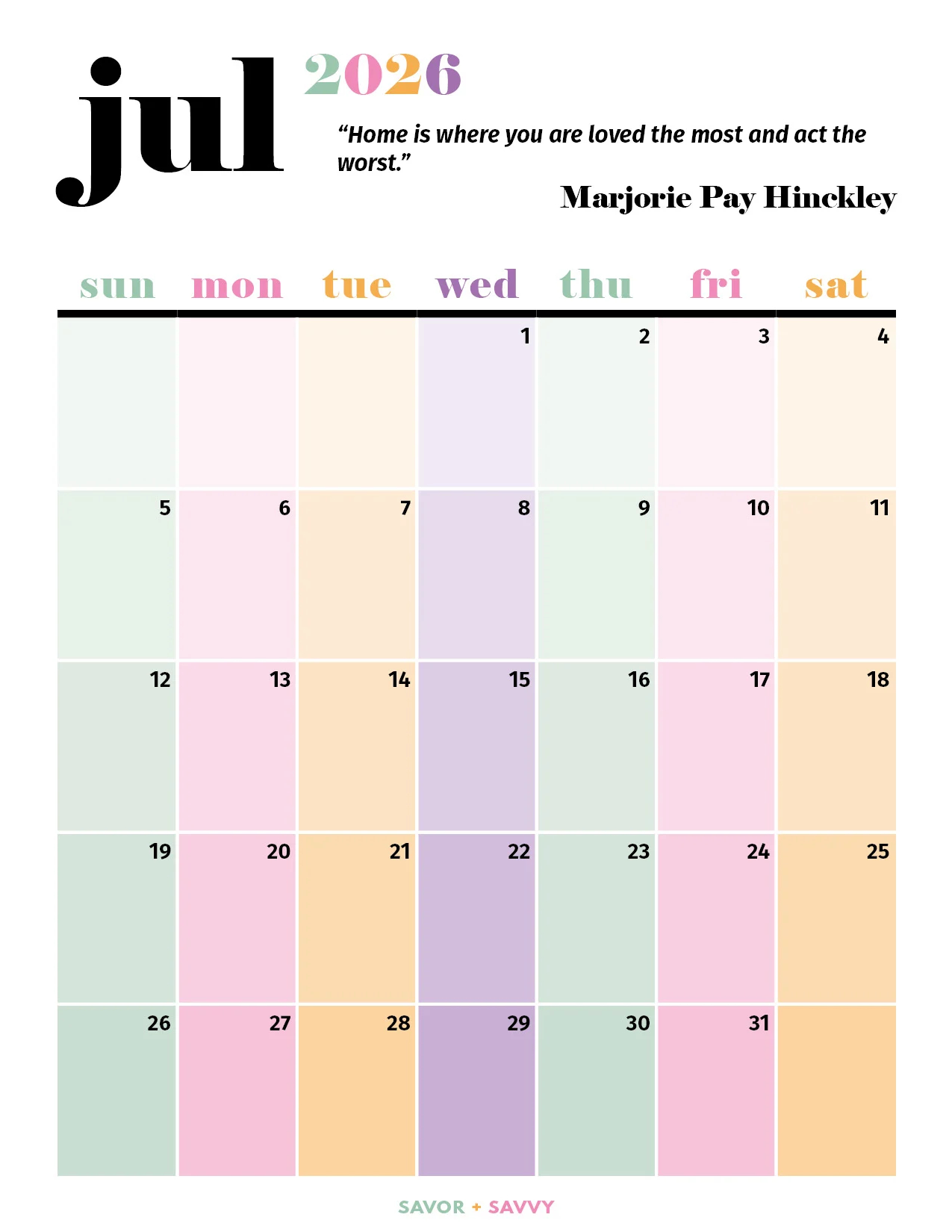 July 2026 Calendar Templates 14 Free Printables Savor Savvy