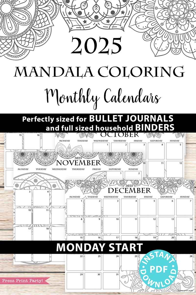 Monday Start 2025 Monthly Calendars For Bullet Journals Or Binders Mandala Printable 