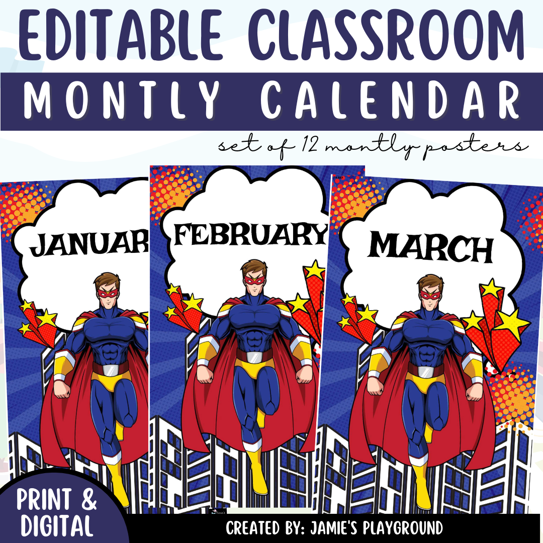 Months Of The Year Title Cards 1 EDITABLE Superhero Classroom Monthly Title Posters Classful